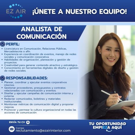 VACANTES CHIHUAHUA - CUU - EZ AIR - ANALISTA DE COMUNICACION
