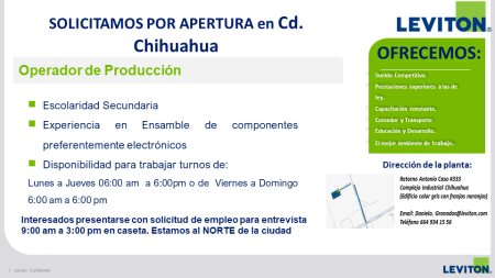 VACANTES CHIHUAHUA - CUU - MAQUILADORA - LEVITON - OPERADORES DE PRODUCCION