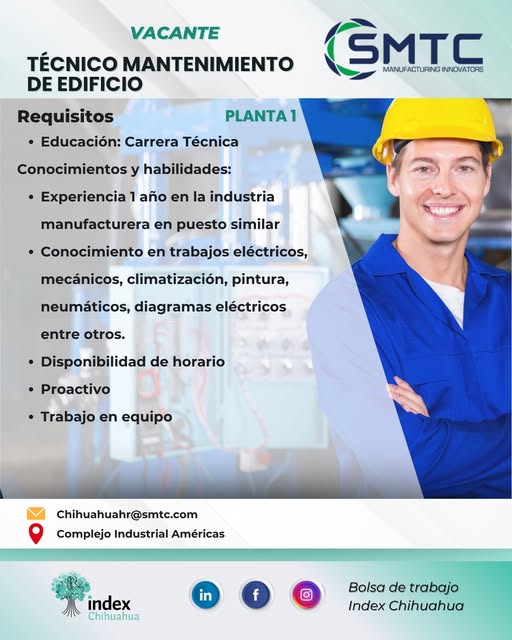 VACANTE CHIHUAHUA - CUU - MAQUILA - TECNICO MANTENIMIENTO DE EDIFICIO