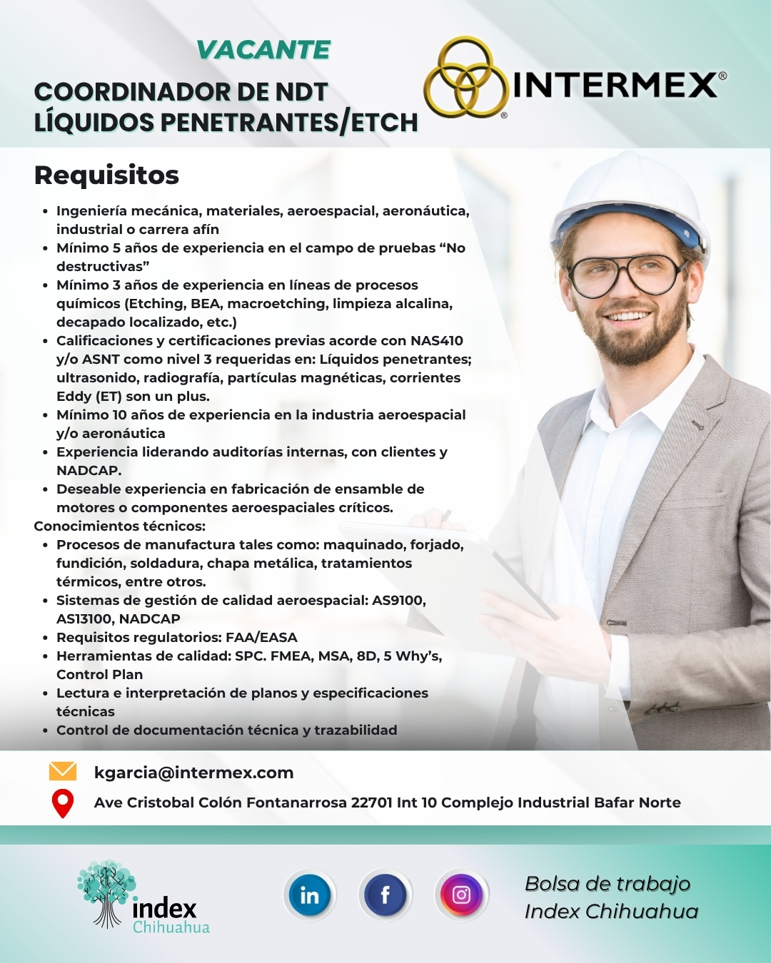 VACANTES CHIHUAHUA - CHIHUAHUA - MAQUILA - COORDINADOR DE NDT LIQUIDOS PENETRANTES ETCH