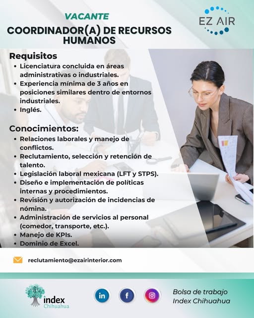 VACANTES CHIHUAHUA - CHIHUAHUA - MAQUILA - COORDINADOR DE RECURSOS HUMANOS
